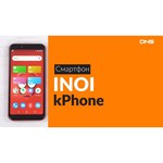 Смартфон INOI kPhone обзоры